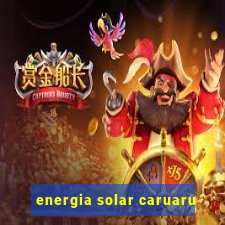 energia solar caruaru